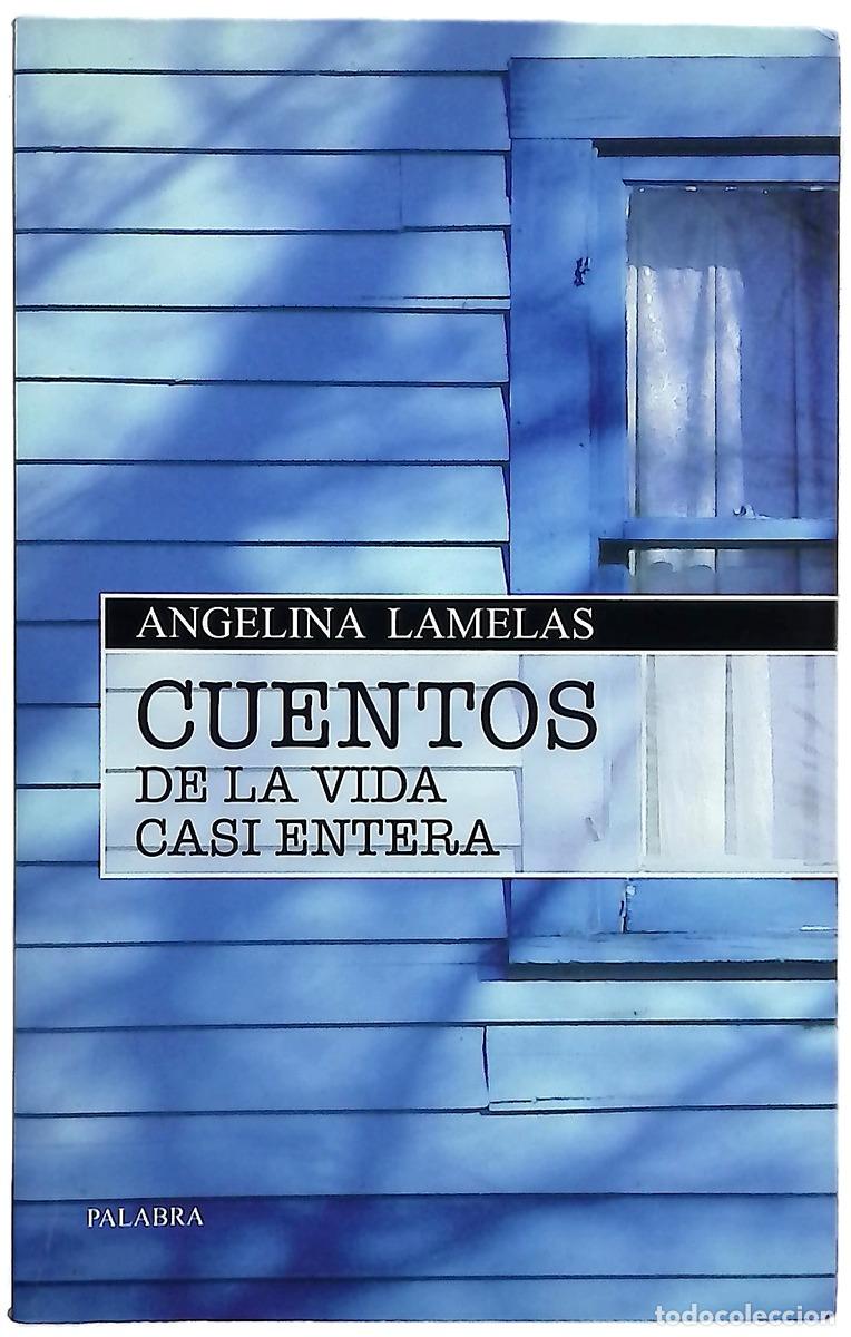 Libros: Cuentos de la vida casi entera