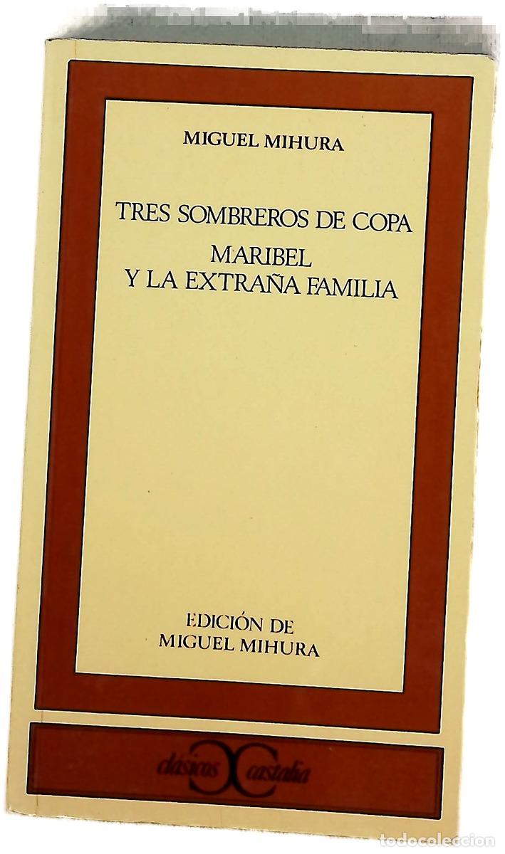 Libros: Tres sombreros de copa Maribel y la extra&ntilde;a familia