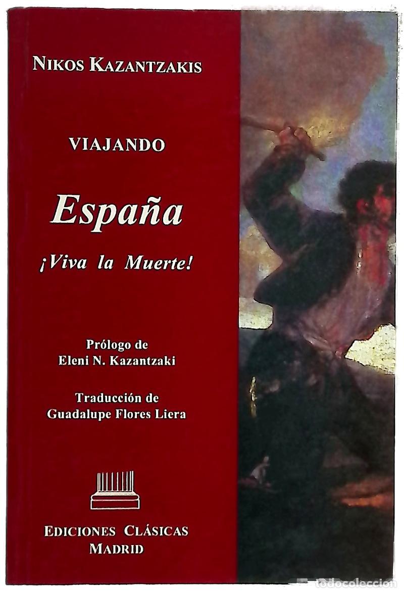 Libros: Viajando Espa&ntilde;a - Kazantzakis, Nikos