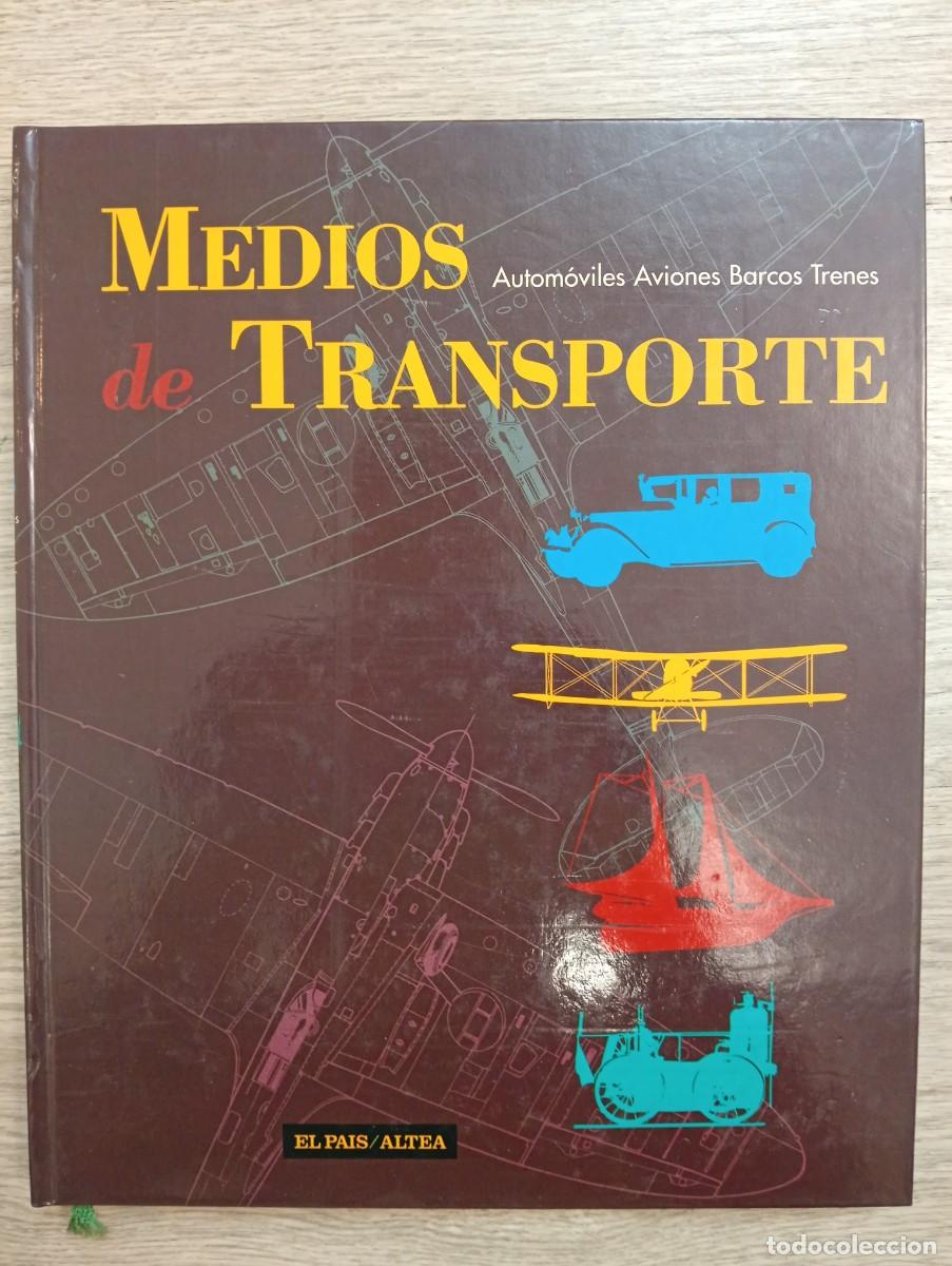 books: Medios de transporte. Autom&oacute;viles Aviones Barcos Trenes