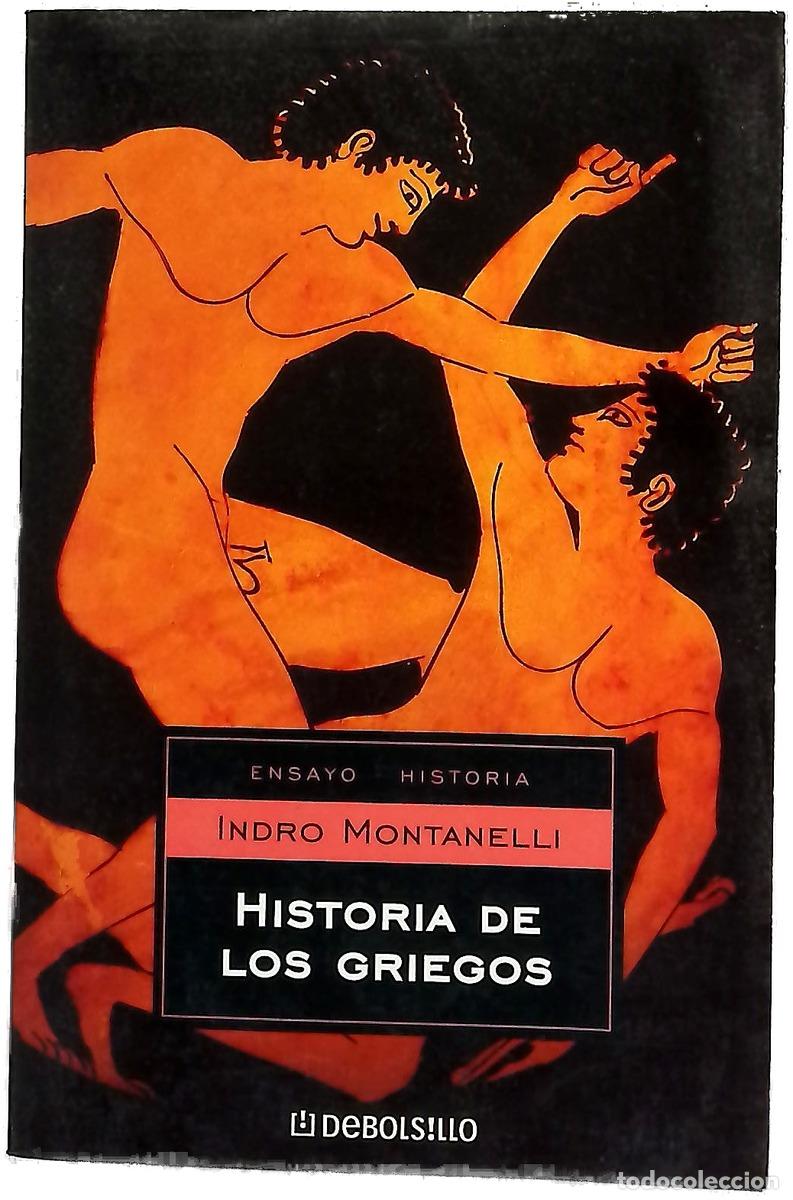 Livres: Historia de los griegos - Montanelli, Indro
