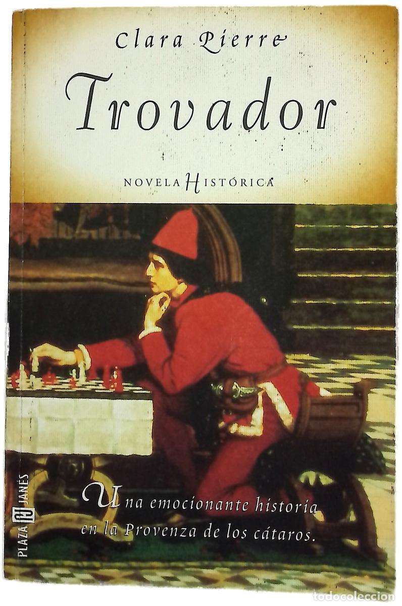 Livres: Trovador - Pierre, Clara