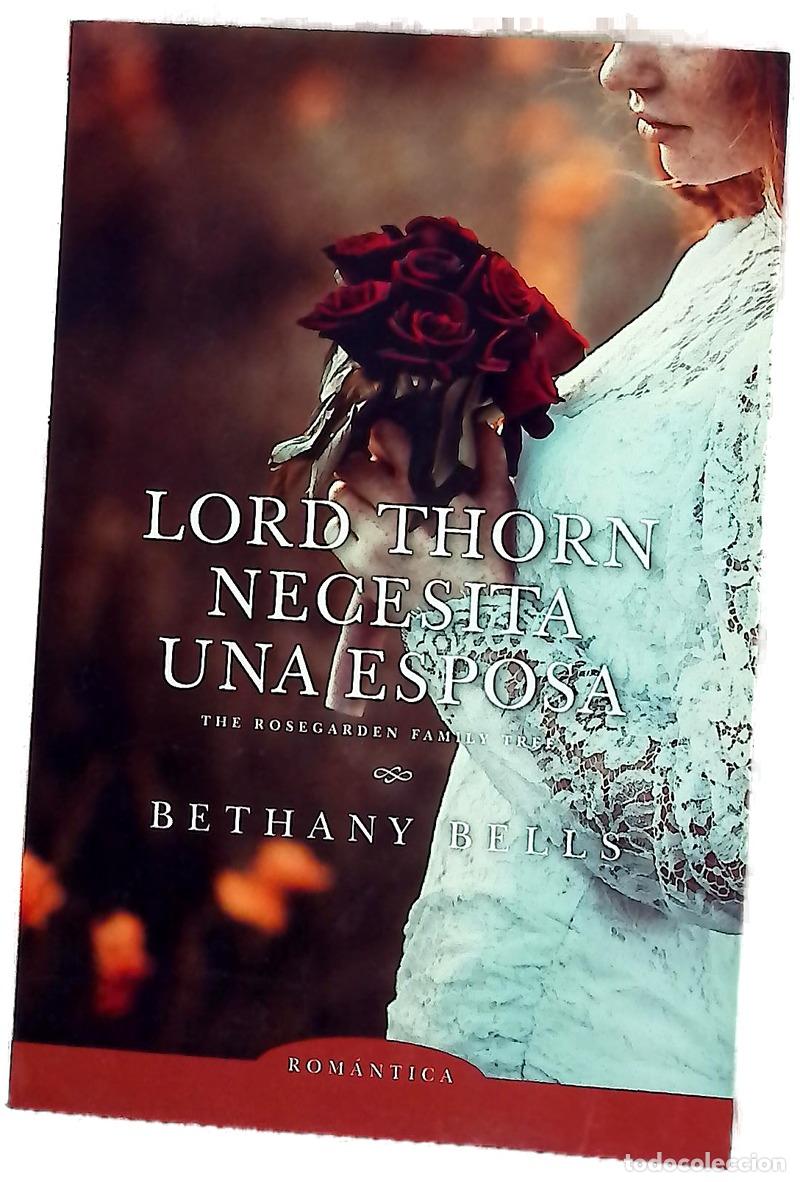 Livres: Lord Thorn necesita una esposa