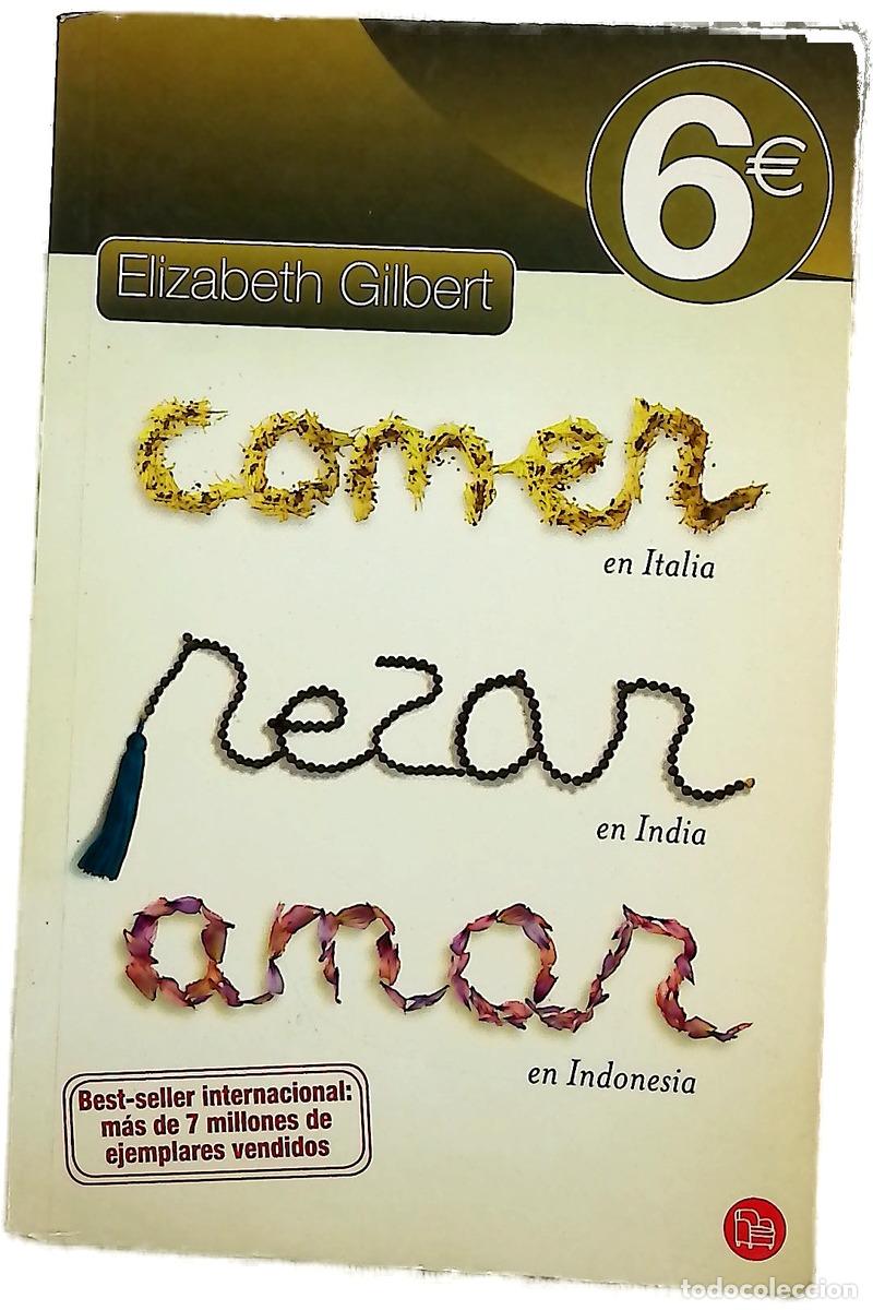 Livres: Comer en Italia, rezar en India, amar en Indonesia