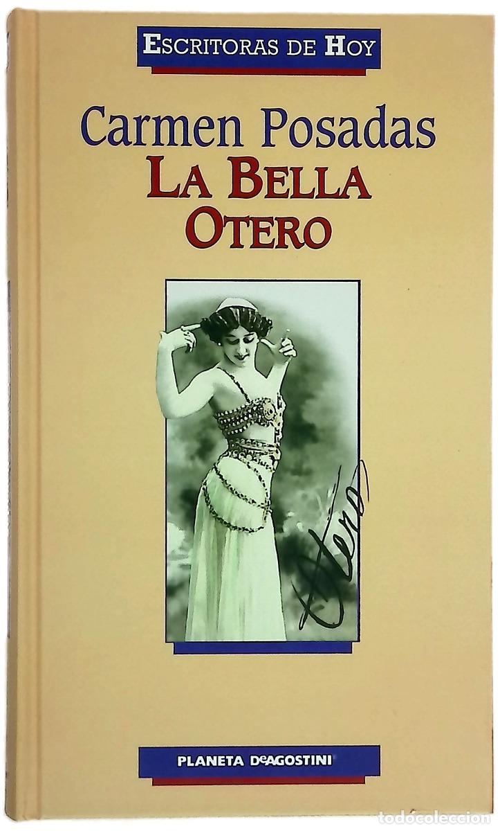 B&uuml;cher: La Bella Otero - Posadas, Carmen