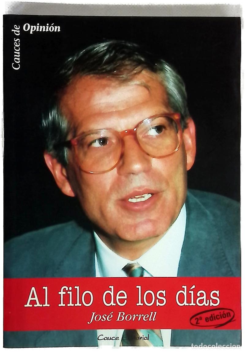 B&uuml;cher: Al filo de los días - José Borrell Fontelles