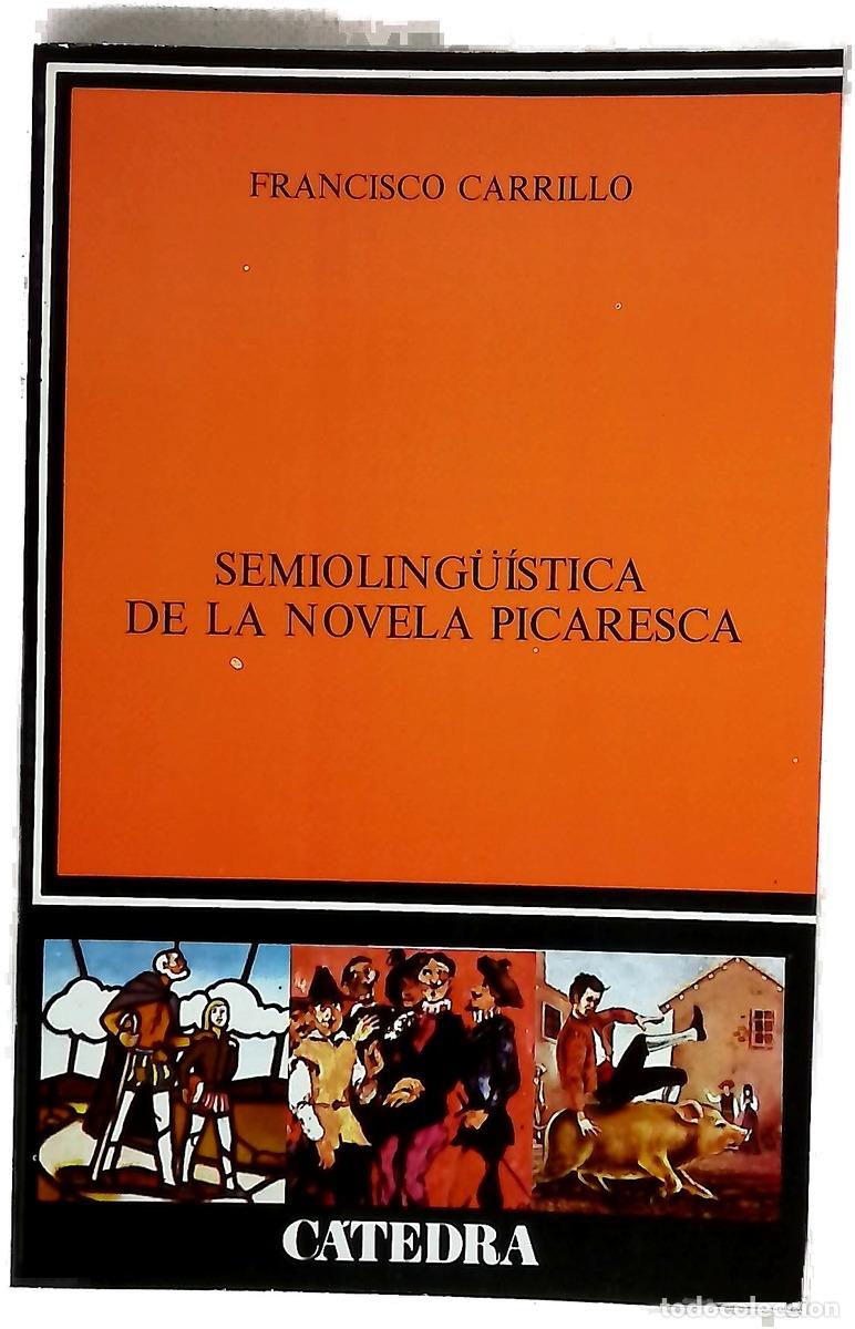 B&uuml;cher: Semioling&uuml;&iacute;stica de la novela picaresca