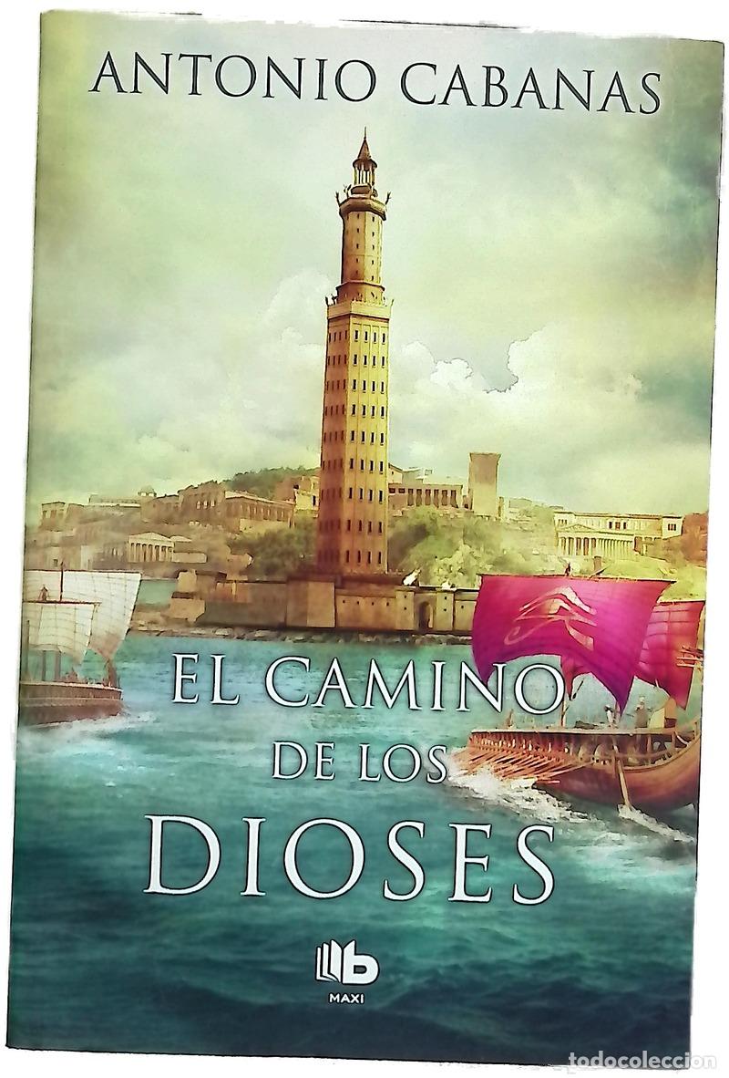 B&uuml;cher: El camino de los dioses - Cabanas, Antonio