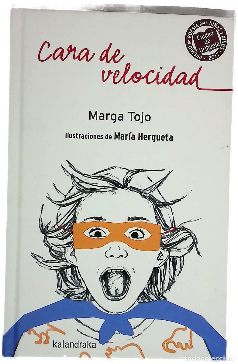 B&uuml;cher: Cara de velocidad - Tojo, Marga; Hergueta, Mar&iacute;a