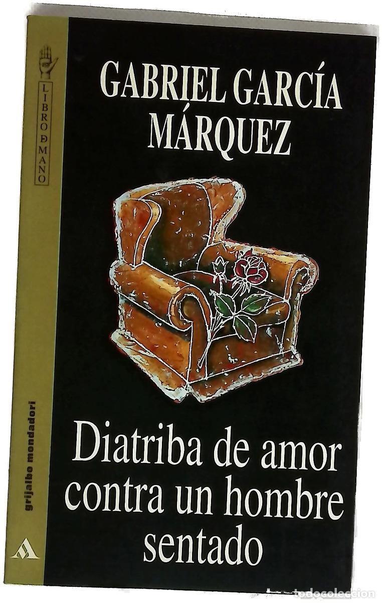 B&uuml;cher: Diatriba de amor contra un hombre sentado