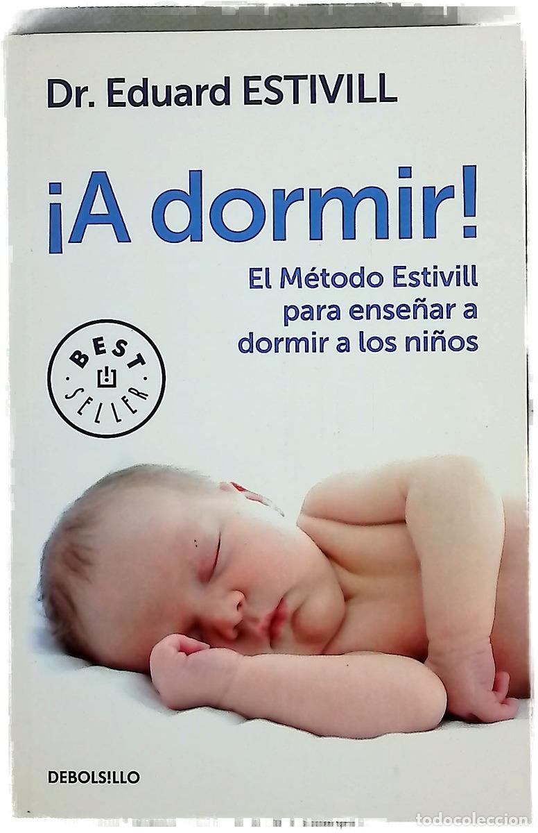 Libri di seconda mano: &iexcl;A dormir! - Estivill, Eduard