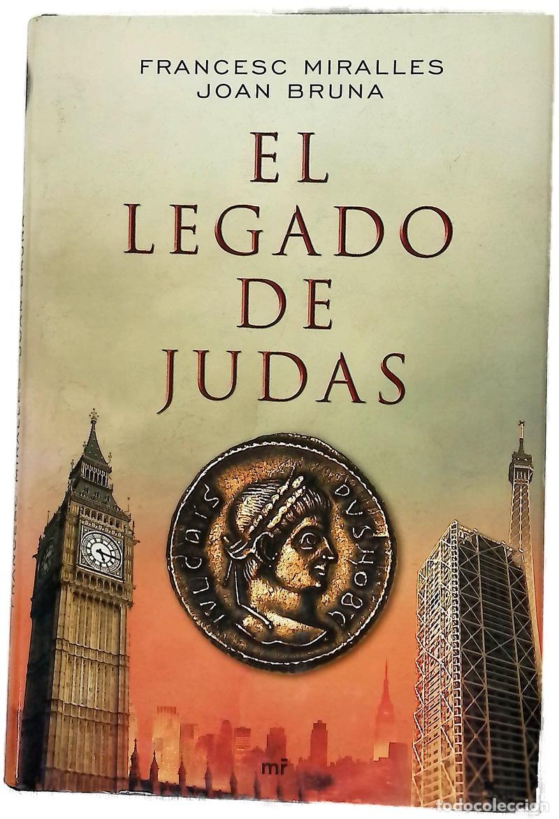 Libri di seconda mano: El legado de Judas - Miralles, Francesc; Bruna, Joan