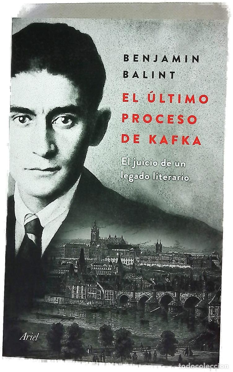 Libri di seconda mano: El &uacute;ltimo proceso de Kafka : el juicio de un legado literario