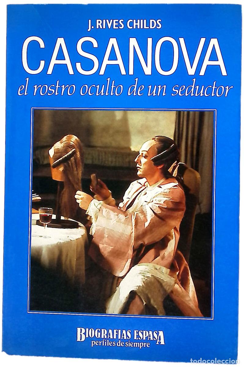 Libri di seconda mano: Casanova el rostro oculto de un seductor