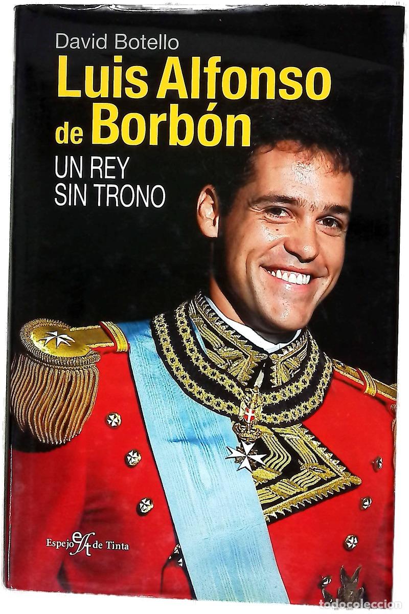 Libri di seconda mano: Luis Alfonso de Borb&oacute;n un rey sin trono