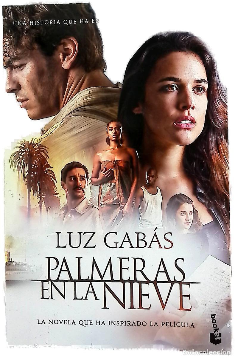 Livres: Palmeras en la nieve - Gab&aacute;s, Luz