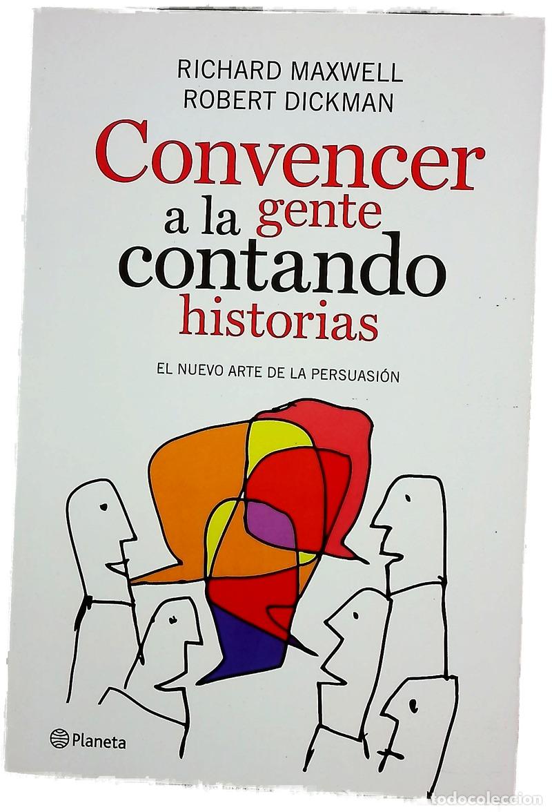Livres: Convencer a la gente contando historias el nuevo arte de la persuasi&oacute;n