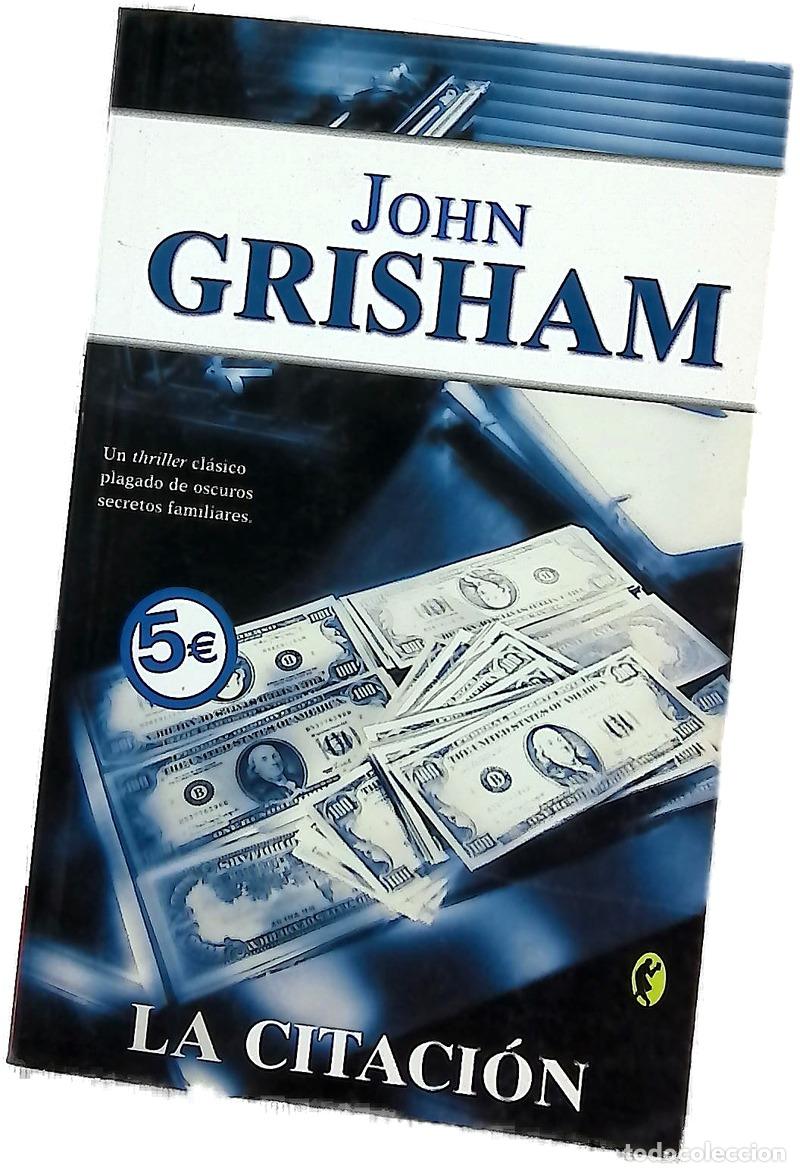 Livres: La citaci&oacute;n - Grisham, John