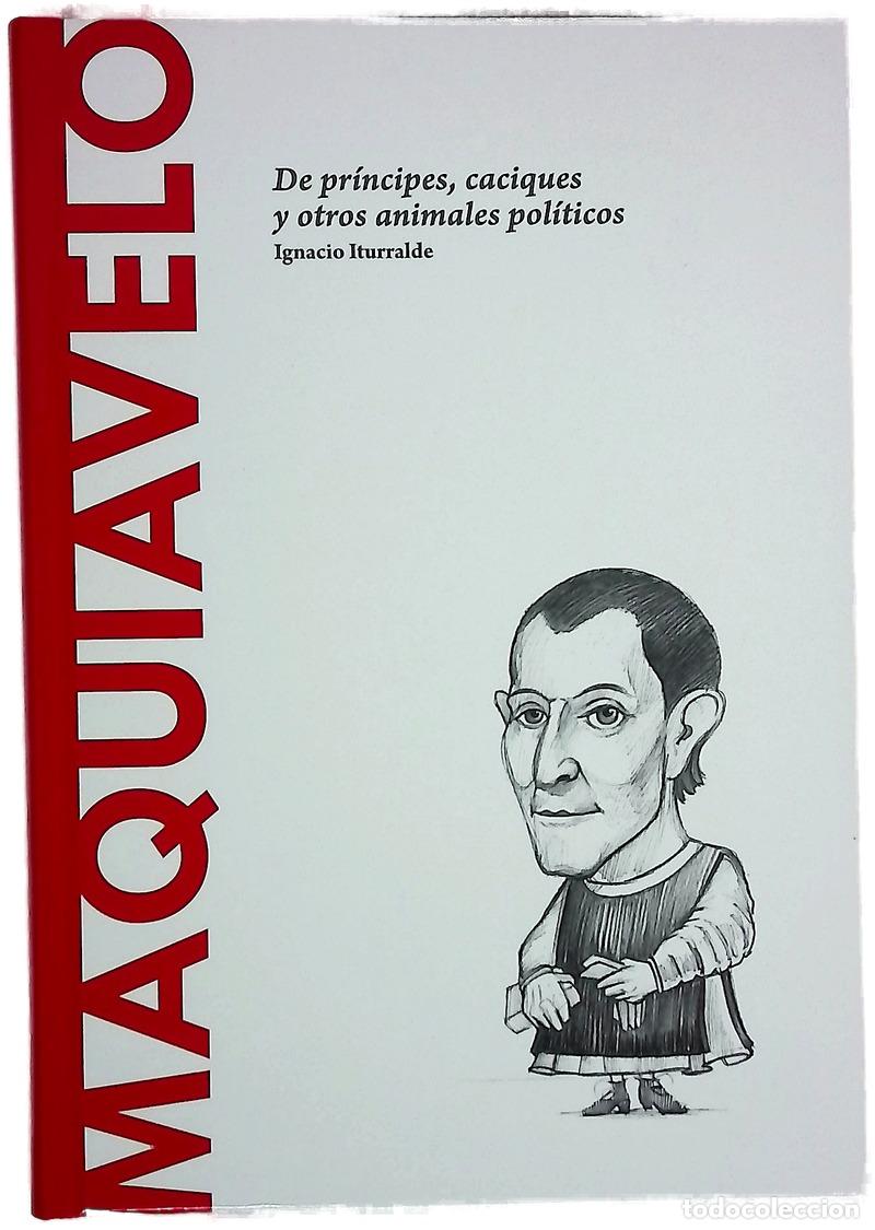 Livres: Maquiavelo : de pr&iacute;ncipes, caciques y otros animales pol&iacute;ticos