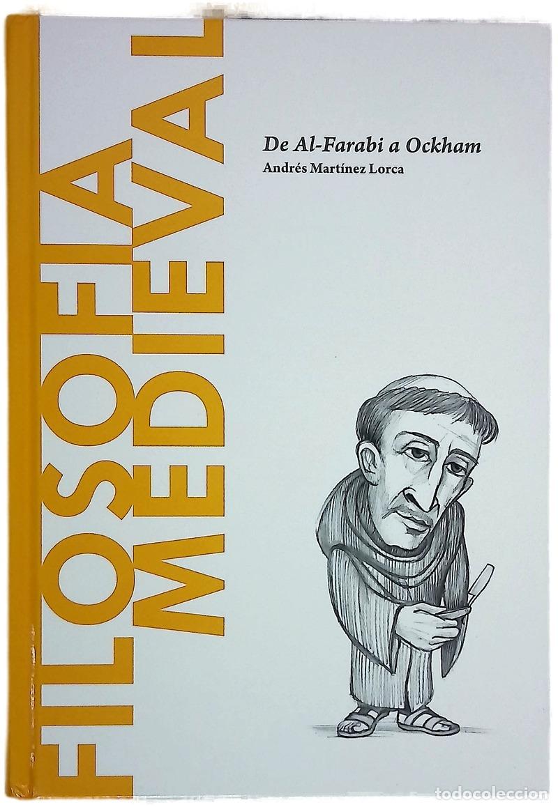 Livres: La filosof&iacute;a medieval : de Al-Farabi a Ockham