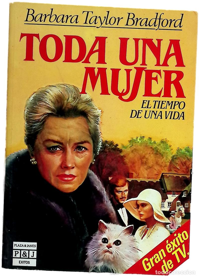 Livres: Toda una mujer el tiempo de una vida