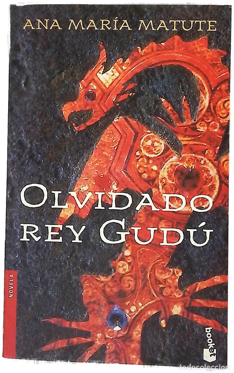 Livres: Olvidado rey Gud&uacute; - Matute, Ana Mar&iacute;a