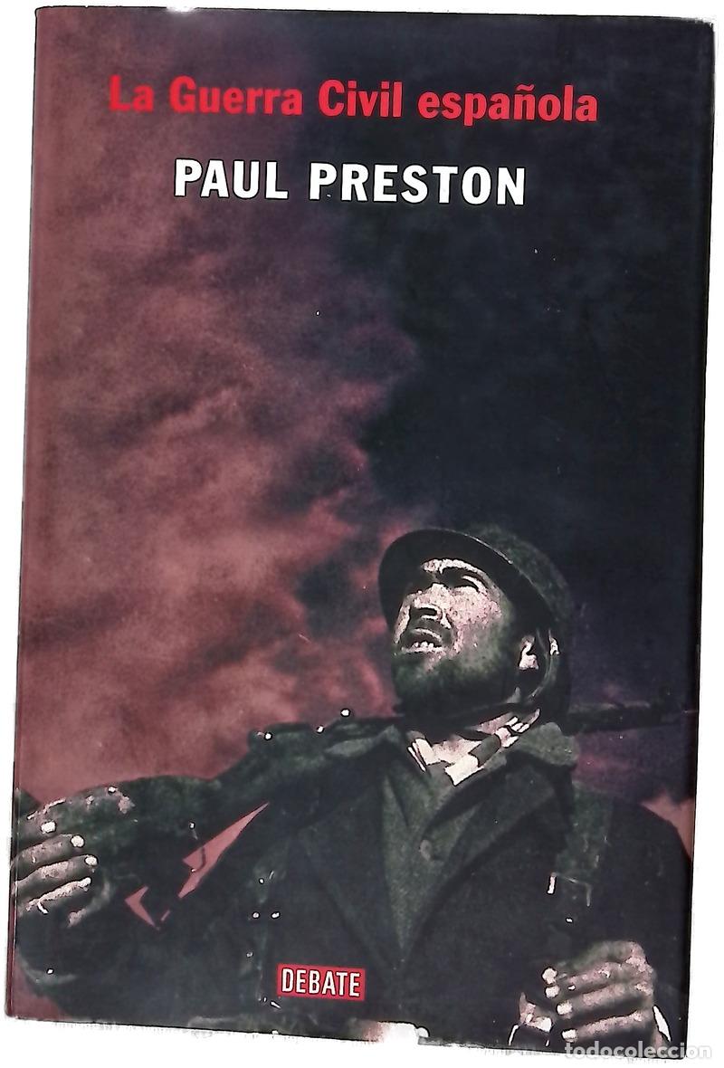 Libros: La Guerra Civil espa&ntilde;ola - Preston, Paul