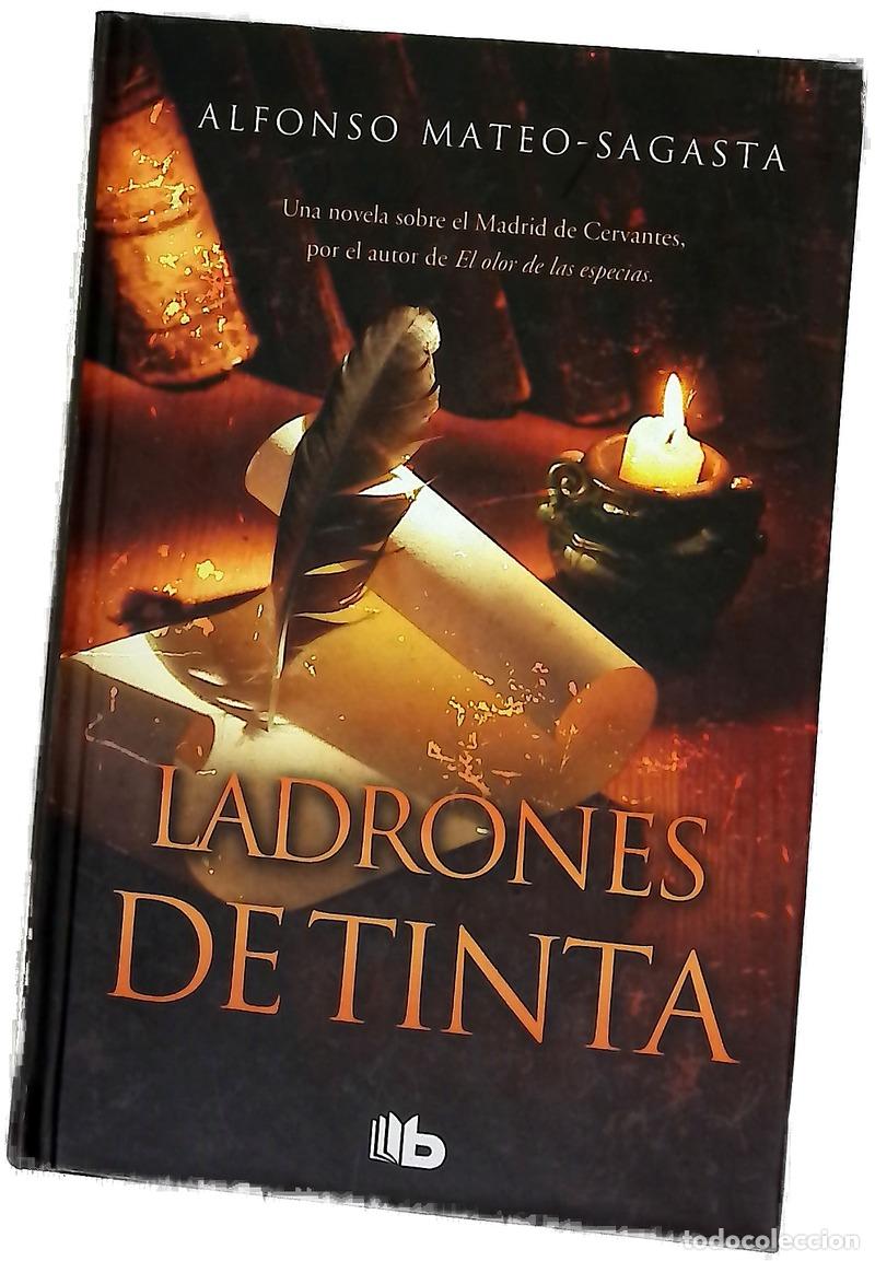 Libri di seconda mano: Ladrones de tinta - Mateo-Sagasta, Alfonso