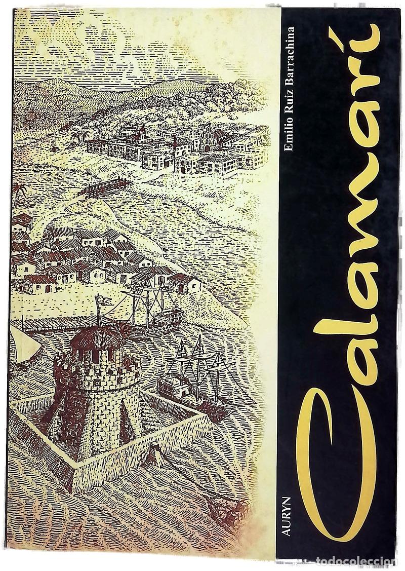 Libri di seconda mano: Calamar&iacute; - Ruiz Barrachina, Emilio