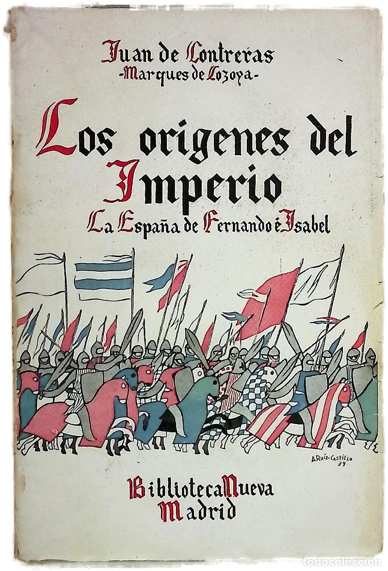 Libri di seconda mano: Los or&iacute;genes del Imperio (la Espa&ntilde;a de Fernando e Isabel)