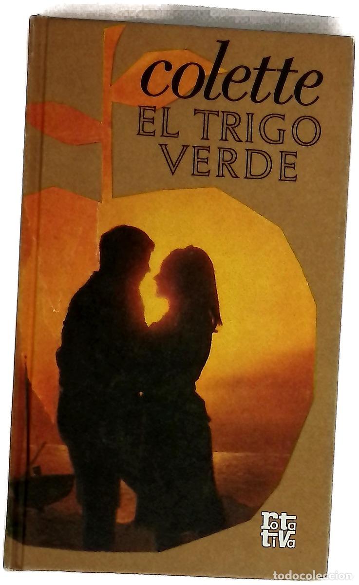 Libri di seconda mano: El trigo verde Novela... - Colette; Pi&ntilde;as, E