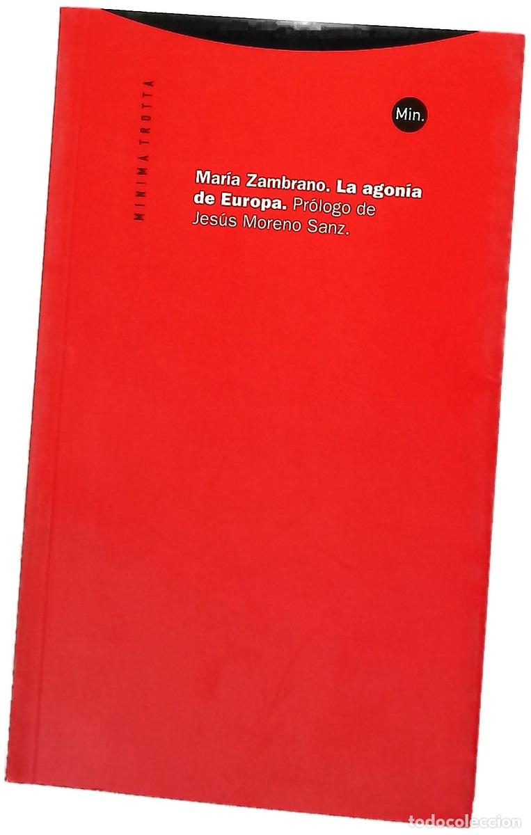 Libros: La agon&iacute;a de Europa - Zambrano, Mar&iacute;a