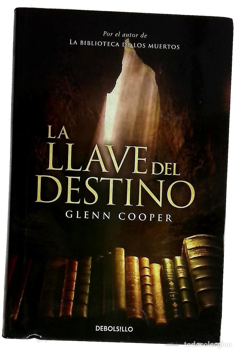 Libri di seconda mano: La llave del destino - Cooper, Glenn; Falc&oacute; Miramontes, Roberto