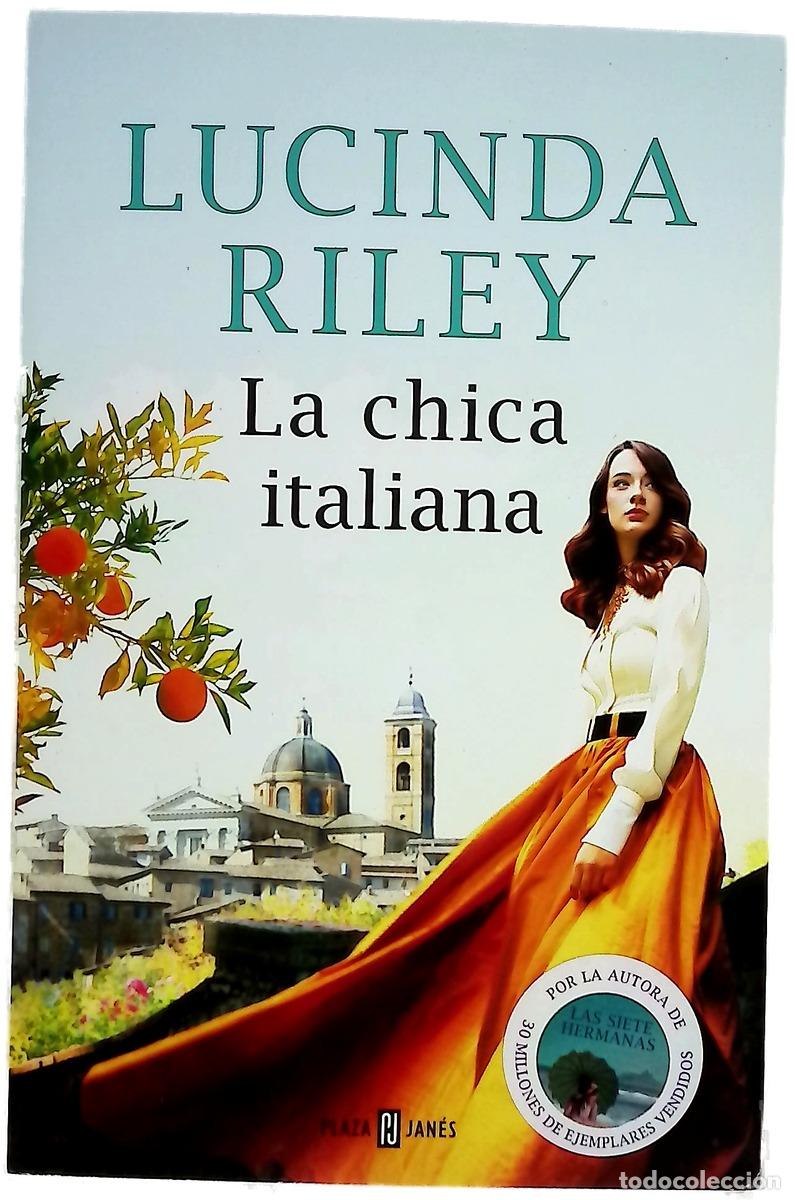 Libri di seconda mano: La chica italiana - Riley, Lucinda; Fern&aacute;ndez de Villavicencio, Matuca