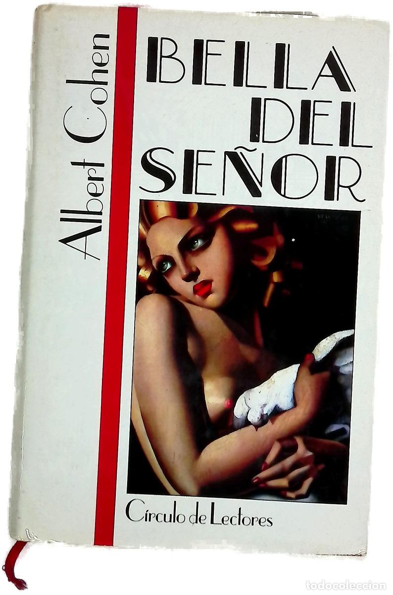 B&uuml;cher: Bella del Se&ntilde;or - Cohen, Albert; Albi&ntilde;ana, Javier
