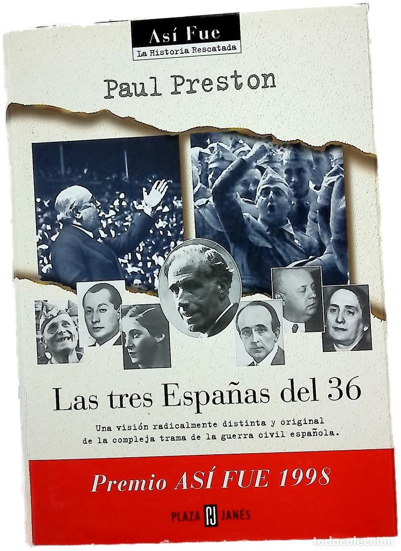 B&uuml;cher: Las tres Espa&ntilde;as del 36 - Preston, Paul