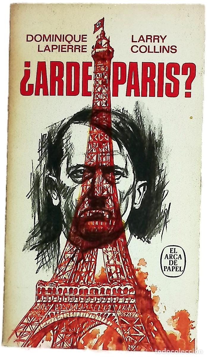Libri di seconda mano: &iquest;Arde Par&iacute;s? - Collins, Larry; Lapierre, Dominique