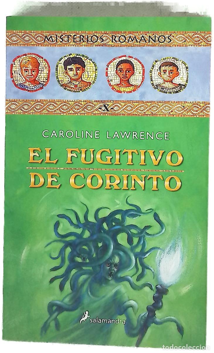 Libri di seconda mano: El fugitivo de Corinto - Lawrence, Caroline