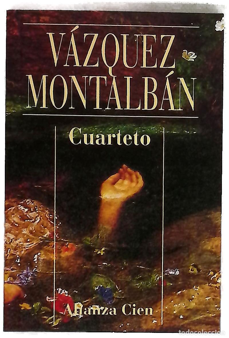 Libri di seconda mano: Cuarteto - V&aacute;zquez Montalb&aacute;n, Manuel