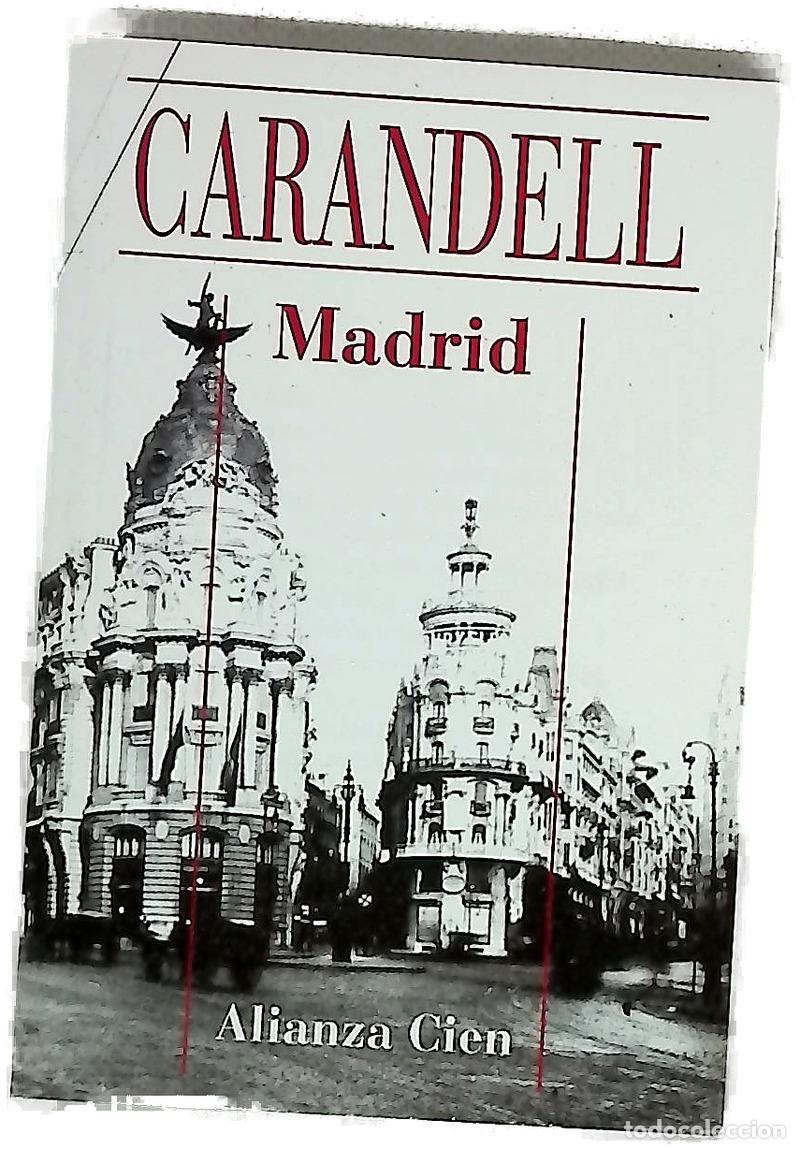 Libri di seconda mano: Madrid - Carandell, Luis