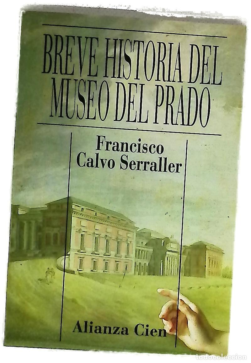 Libri di seconda mano: Breve historia del Museo del Prado