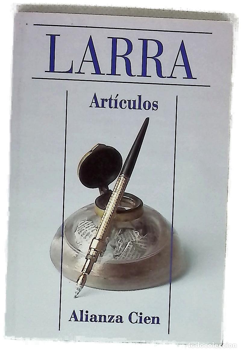 Libros: Art&iacute;culos - Larra, Mariano Jos&eacute; de