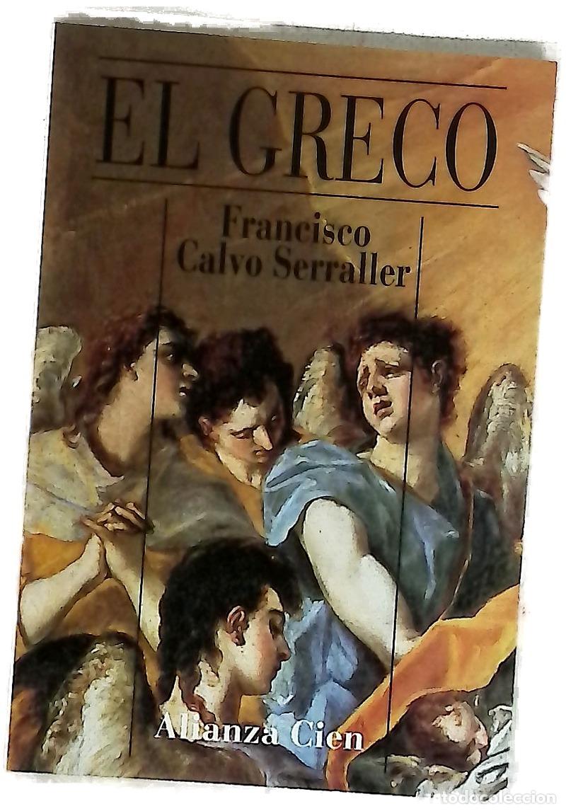 Libros: El Greco - Calvo Serraller, Francisco; El Greco