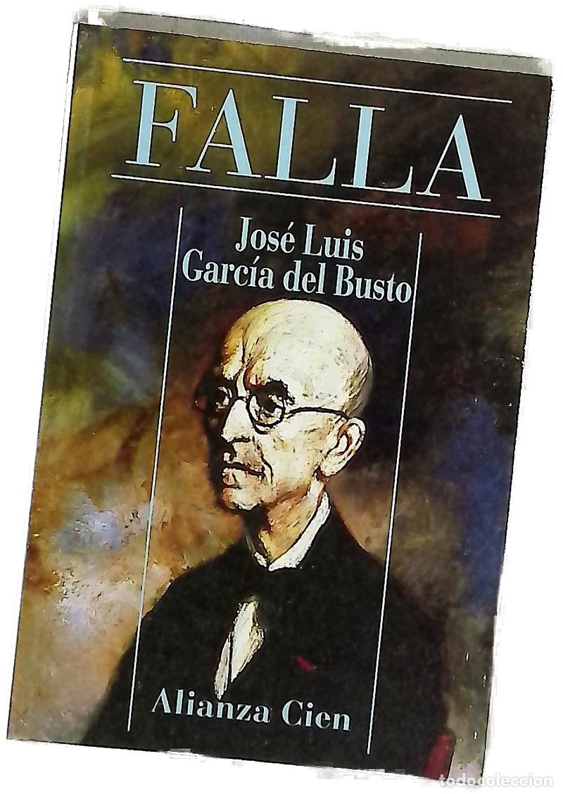 Libros: Falla - Garc&iacute;a del Busto, Jos&eacute; Luis