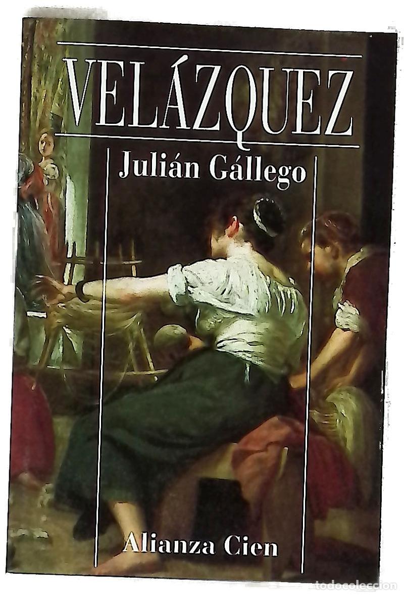 books: Vel&aacute;zquez - G&aacute;llego, Juli&aacute;n; Vel&aacute;zquez, Diego