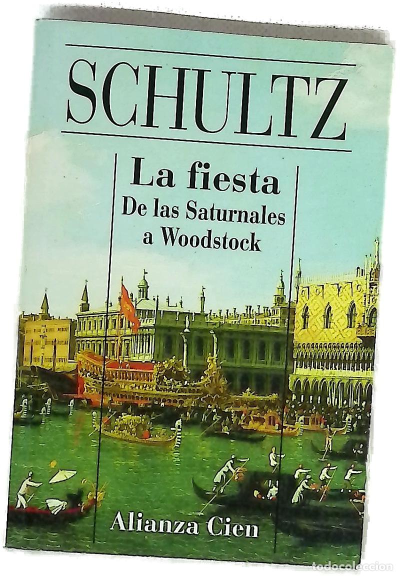 Livres: La fiesta de las saturnales a Woodstock