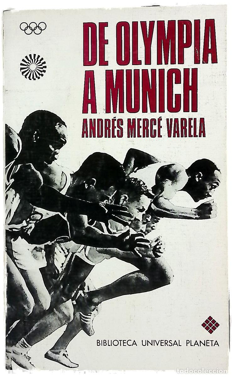 books: De Olympia a Munich - Merc&eacute; Varela, Andr&eacute;s