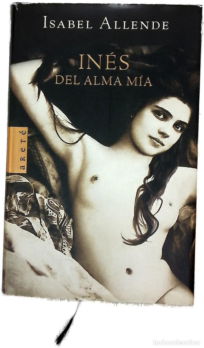 books: In&eacute;s del alma m&iacute;a - Allende, Isabel
