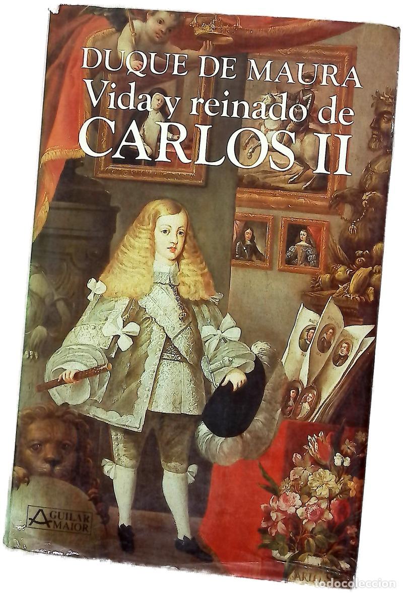 Livres: Vida y reinado de Carlos II