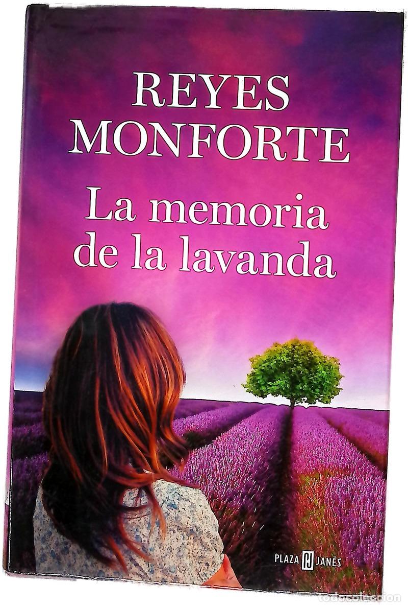 Livres: La memoria de la lavanda - Monforte, Reyes